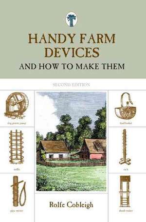 Handy Farm Devices de Rolfe Cobleigh