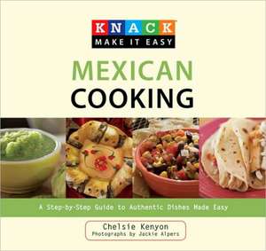 Mexican Cooking de Chelsie Kenyon