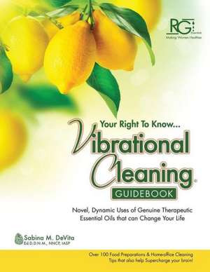 Vibrational Cleaning Guide de Sabina DeVita