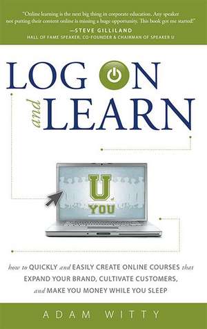 Log on and Learn de Adam Witty