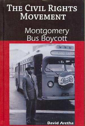 Montgomery Bus Boycott de David Aretha