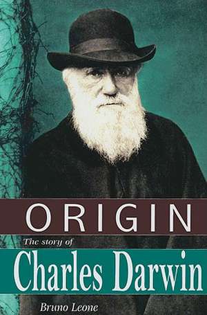 Origin: The Story of Charles Darwin de Bruno Leone