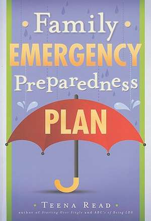 Family Emergency Preparedness Plan de Teena Read