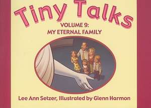 My Eternal Family de Lee Ann Setzer