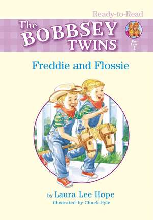 Freddie and Flossie de Laura Lee Hope