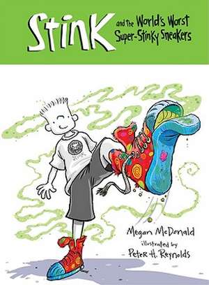 Stink and the World's Worst Super-Stinky Sneakers de Megan McDonald