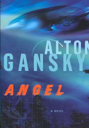 Angel de Alton L. Gansky