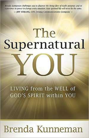 The Supernatural You de Brenda Kunneman