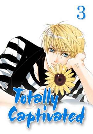 Totally Captivated Volume 3 de Hajin Yoo