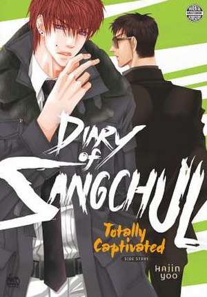 Totally Captivated Side Story: Diary of Sangchul de Hajin Yoo