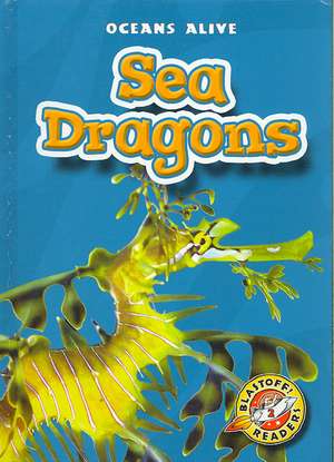 Sea Dragons de David Schach