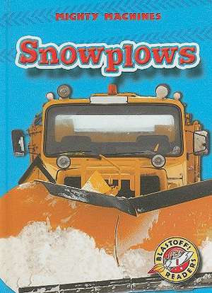 Snowplows de Mary Lindeen