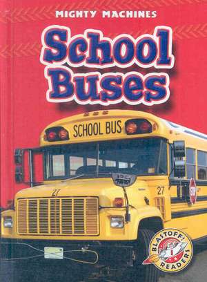 School Buses de Kay Manolis