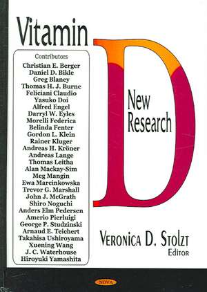 Vitamin D: New Research de Veronica D Stoltz