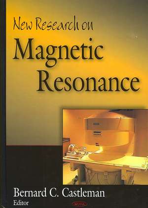 New Research on Magnetic Resonance de Bernard C. Castleman