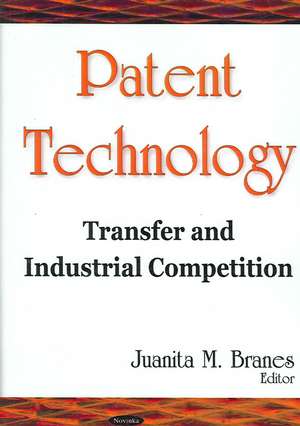 Patent Technology de Juanita M. Branes