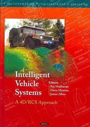 Intelligent Vehicle Systems de Raj Madhavan