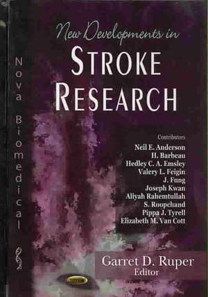 New Developments in Stroke Research de Garret D. Ruper