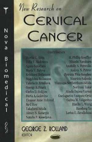 New Research on Cervical Cancer de George Z. Rolland