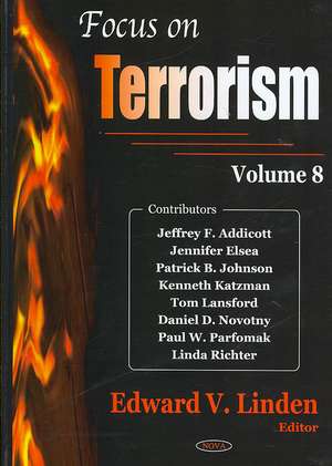 Focus on Terrorism de Edward V. Linden