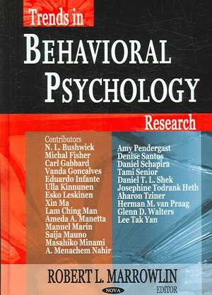 Trends in Behavioral Psychology Research de Robert L. Marrowlin