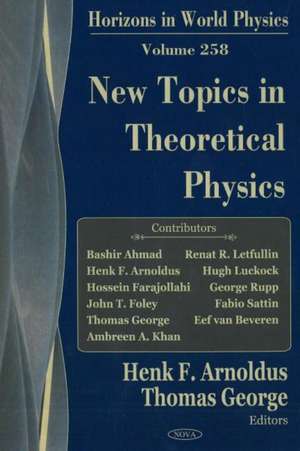 New Topics in Theoretical Physics de Victor A. Ventura