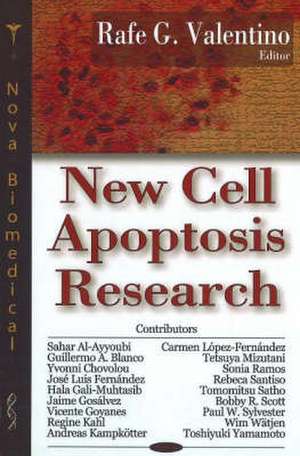 New Cell Apoptosis Research de Rafe G. Valentino