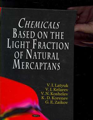 Chemicals Based on the Light Fraction of Natural Mercaptans de K.D. Korenev