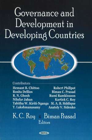 Governance & Development in Developing Countries de K C Roy