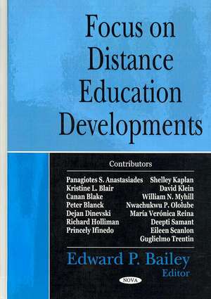 Focus on Distance Education Developments de Edward P. Bailey