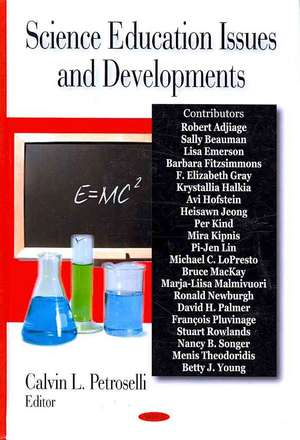 Science Education Issues and Developments de Calvin L. Petroselli