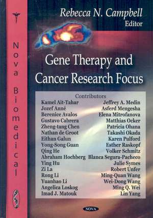 Gene Therapy and Cancer Research Focus de Rebecca N. Campbell