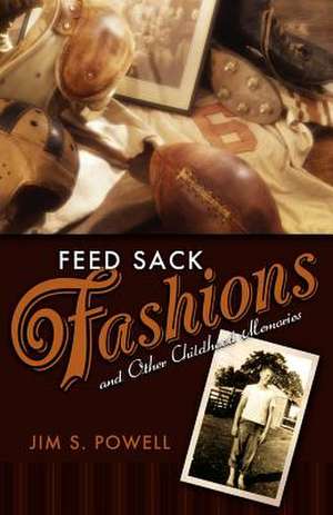 Feed Sack Fashions de Jim S. Powell