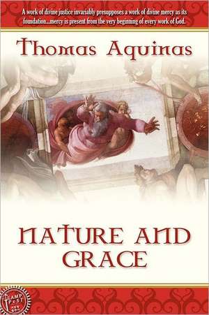 Nature and Grace de Thomas Aquinas