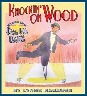 Knockin' on Wood de Lynne Barasch