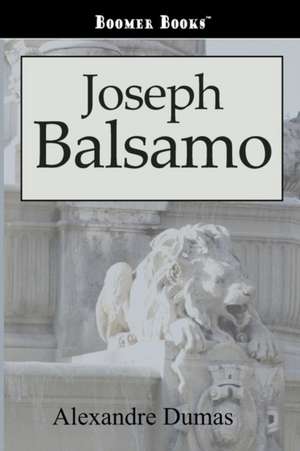 Joseph Balsamo de Alexandre Dumas