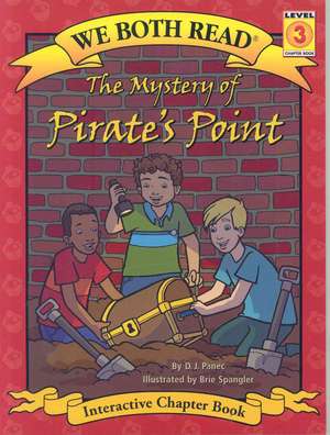 The Mystery of Pirate's Point: Level 3 de D. J. Panec