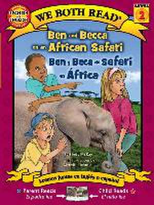 Ben and Becca on an African Safari / Ben Y Beca de Safari En África de Sindy Mckay