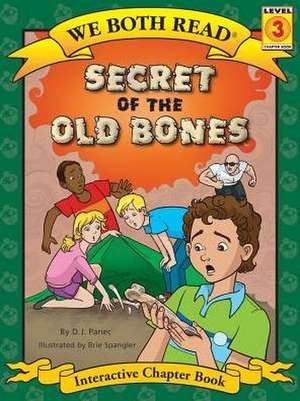 Secret of the Old Bones de Brie Spangler