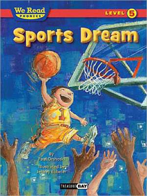 Sports Dream de Paul Orshoski