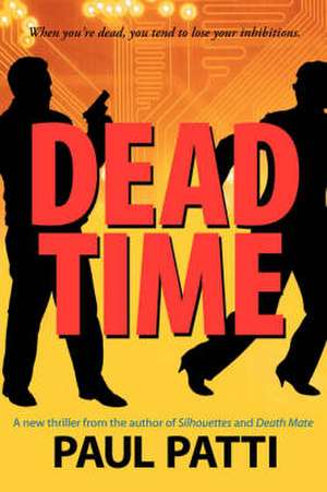 Dead Time de Paul Patti