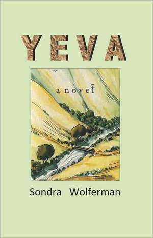 Yeva de Sondra Wolferman