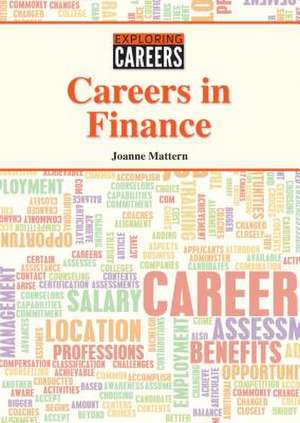 Careers in Finance de Joanne Mattern