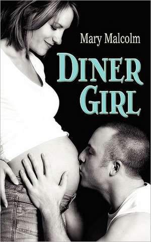 Diner Girl de Mary Malcolm