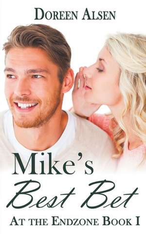 Mike's Best Bet de Doreen Alsen