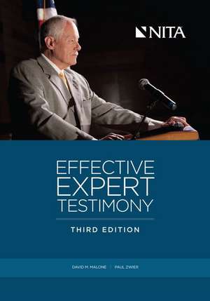 Effective Expert Testimony de David M. Malone