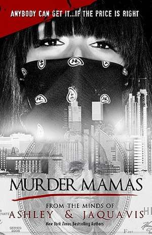 Murder Mamas de JaQuavis Coleman