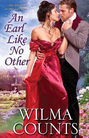 An Earl Like No Other de Wilma Counts