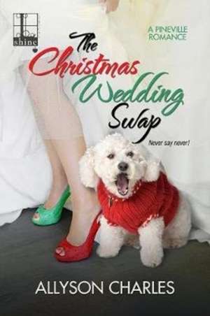 The Christmas Wedding Swap de Allyson Charles