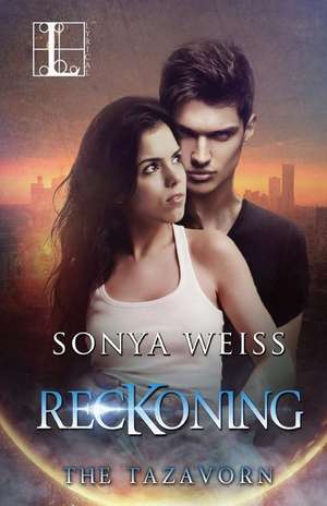 Reckoning de Sonya Weiss